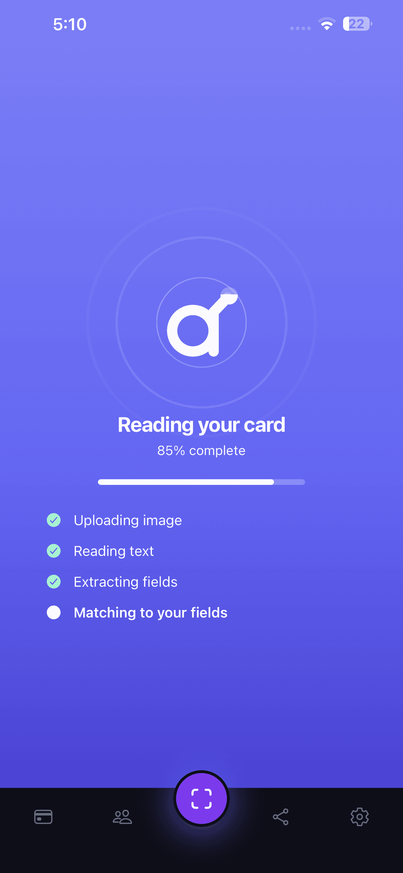 A progress screen reading your card at 85 percent, with steps for uploading the image, reading text, extracting fields and matching to your fields.